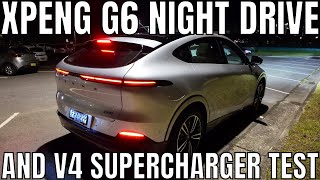 Xpeng G6 Night Drive & Tesla V4 Supercharger Test with Tom & Joy