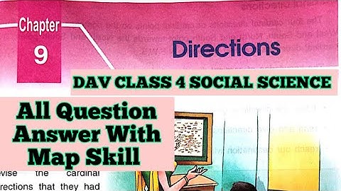 Directions|DAV Class 4 Sst Chapter 9 Directions Question Answer With Map Skill ||Arpita Kaushik