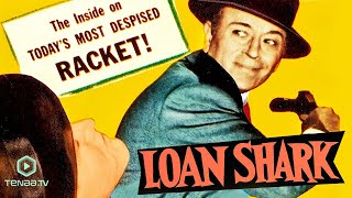 Loan Shark (1952) | Full Movie