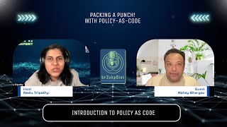 BP-Clips | Is Policy-as-Code for your Organization | Abhay Bhargav