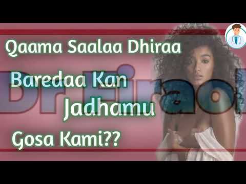 Qaama Saalaa Dhiraa Baredaa Kan Jadhamu Gosa Kami dr firaol  drabdisa  hacaluhundesa