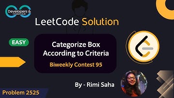 2525. Categorize Box According to Criteria | Biweekly Contest 95 | LeetCode | DCC NIT-A