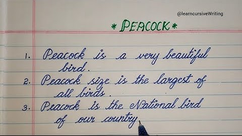 10 lines about National bird | peacock | cursive Writing |
