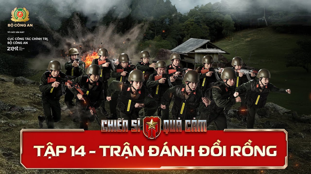 CHIẾN SĨ QUẢ CẢM Tập 14 | TRẬN ĐÁNH ĐỒI RỒNG - Quyết định sinh tử & BÍ ẨN ĐẠI ÁN rung chuyển Tây Bắc