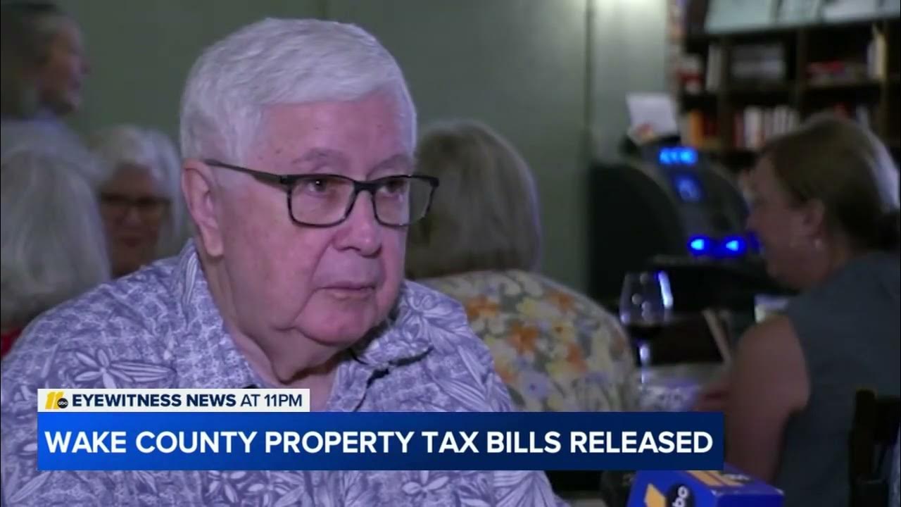 Wake County property tax bills are out amid continued growth YouTube
