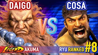 SF6 ▰ DAIGO (Akuma) vs COSA (#8 Ranked Ryu) ▰ High Level Gameplay