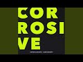 Corrosive