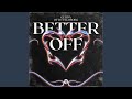 Better Off mp3