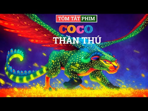 Tóm Tắt Phim VÙNG ĐẤT LINH HỒN Phần 1 🔴 Phim Chiếu Rạp HAY: COCO #NagiMovie