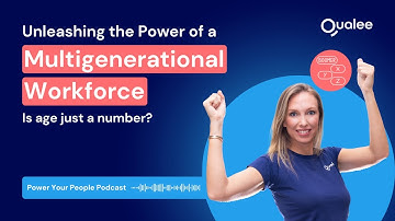 Unleashing the Power of a Multigenerational Workforce | Is age just a number?