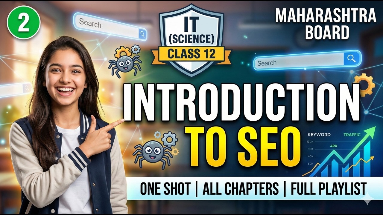 2 Introduction to SEO Search Engine Optimization Ch 2 IT Science Class 12 Maharashtra Board