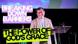 SERMON 14 Sept 2025 | Breaking Down Barriers- The Power of God's Grace