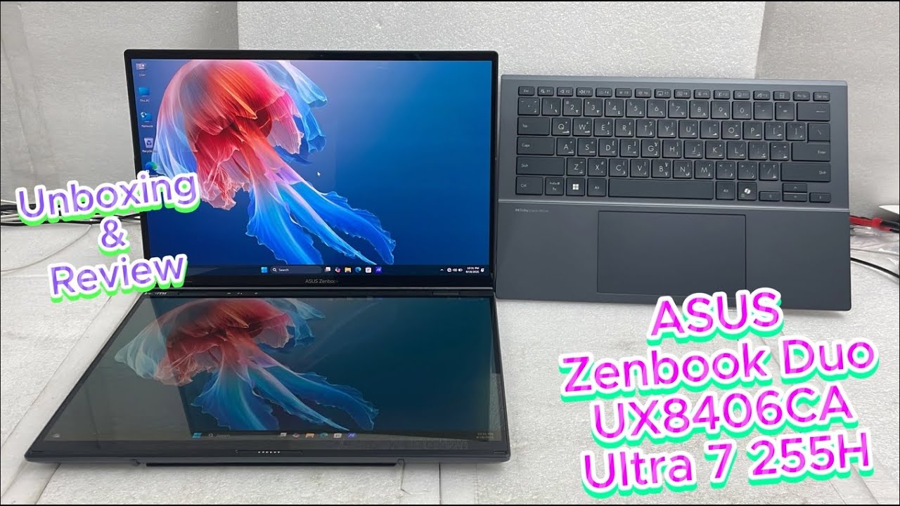 ASUS Zenbook Duo UX8406CA Ultra 7 255H Unboxing & Review | Dual 