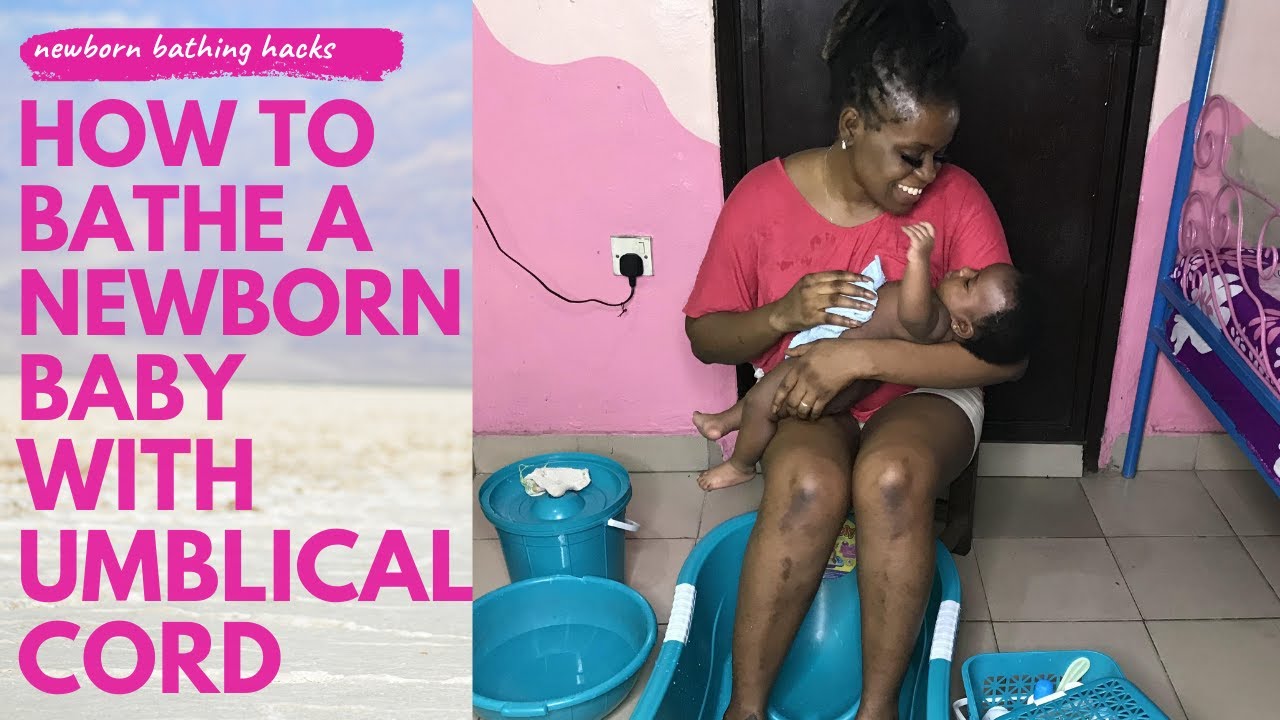 HOW TO BATH NEWBORN BABY NIGERIAN TRADITIONAL WAYNewborn Bathing Hacks