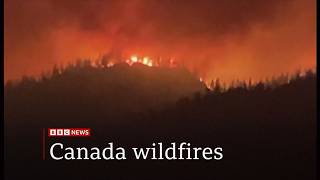 Weather Events - Wildfires prompt evacuations (Canada) 9/Aug/2026