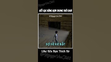 Kết thúc đầy rùng rợn nhất trong trò chơi #shorts #nguyenvantu02 #steam