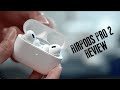 Airpods Pro 2 Review: Not what I expected...