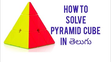 HOW TO SOLVE PYRAMID CUBE IN TELUGU
