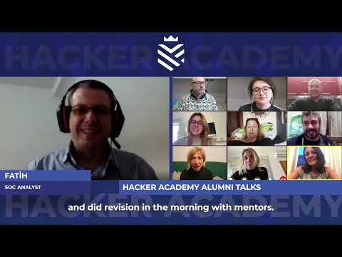 Hacker Academy Alumni Talks | Fatih, SOC Analyst