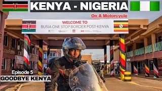 GOODBYE KENYA! Facing the Border Crossing Fears ! Kenya to Lagos Nigeria [S1 Ep5]