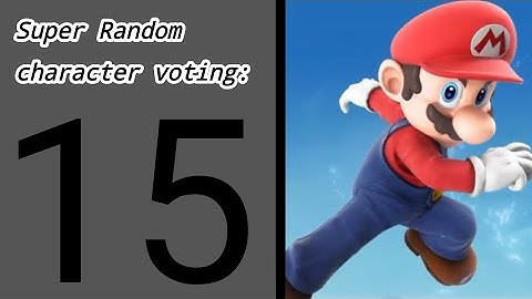 Super Random character voting 15