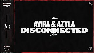 Avira Feat Azyla  Disconnected extended Mix
