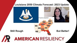 Louisiana 2C Climate Outlook: NCA5 Update