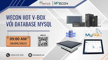 Hướng dẫn kết nối V-BOX với MySQL | Webinar Wecon