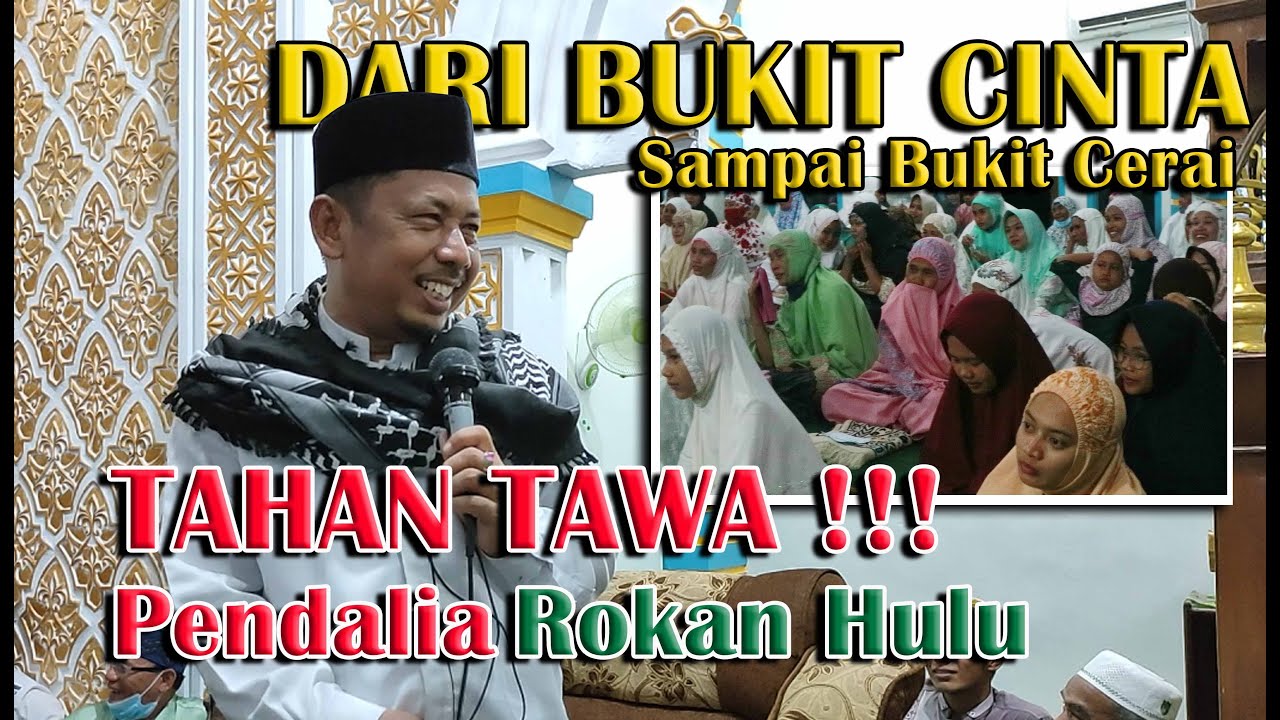 Kocak Banget!! DARI BUKIT CINTA - USTADZ KARIMAN IBRAHIM - PENDALIAN