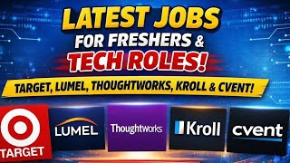 🚀 Target, Lumel, Thoughtworks, Kroll & Cvent Hiring | Freshers & Tech Opportunities 2024–25