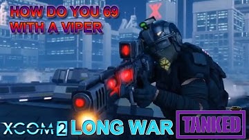 XCOM 2 Long War 2 (69) All the Drones and Vipers