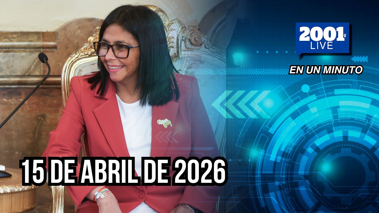 #EnUnMinuto│15 de abril de 2026: Los acontecimientos más relevantes del mundo