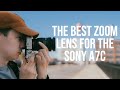 The Best Zoom Lens for Sony A7C