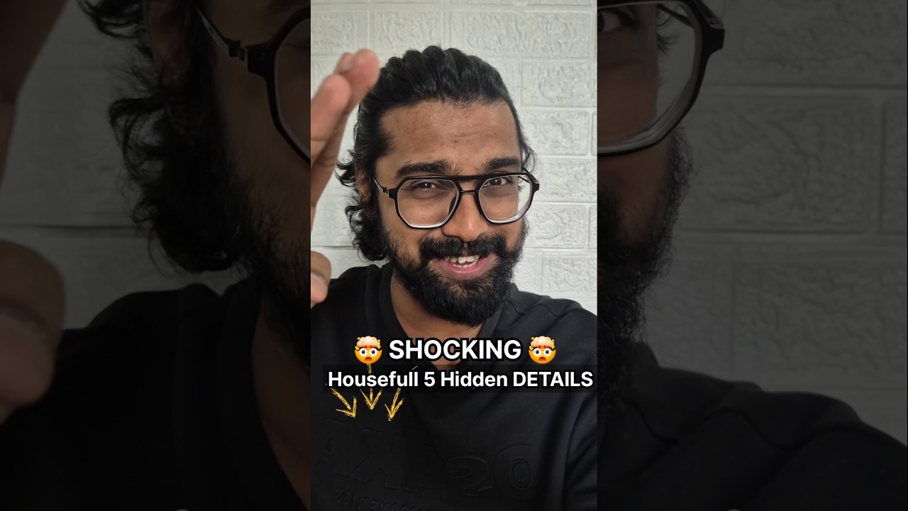 Housefull 5 Trailer BREAKDOWN