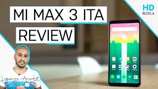 Recensione Xiaomi Mi Max 3 ITALIA GLOBAL