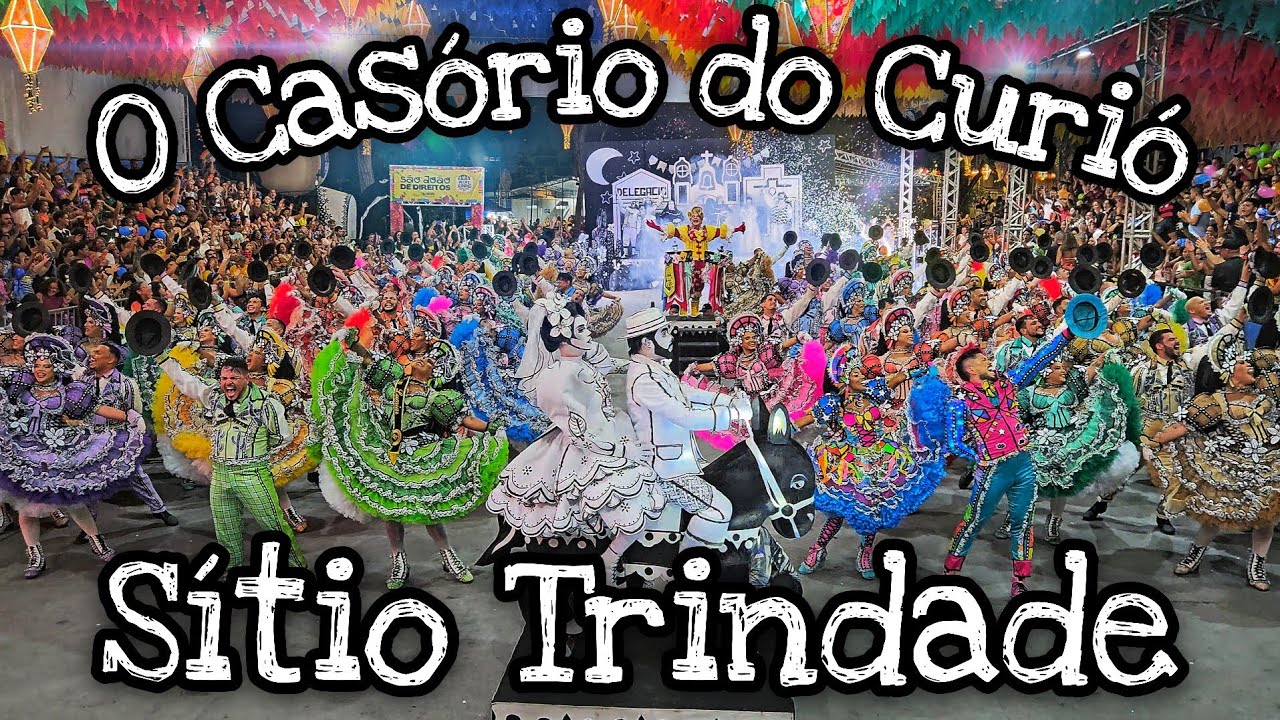 QUADRILHA JUNINA LUMIAR 2025 - CASÓRIO DO CURIÓ - ELIMINATÓRIA SÍTIO TRINDADE