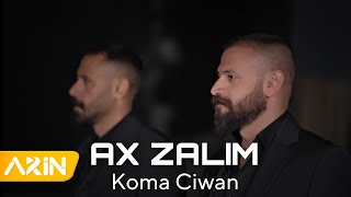 Koma Ciwan - Ax Zalım New Clip 