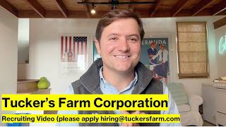 Tucker's Farm Corporation | Recruiting Video