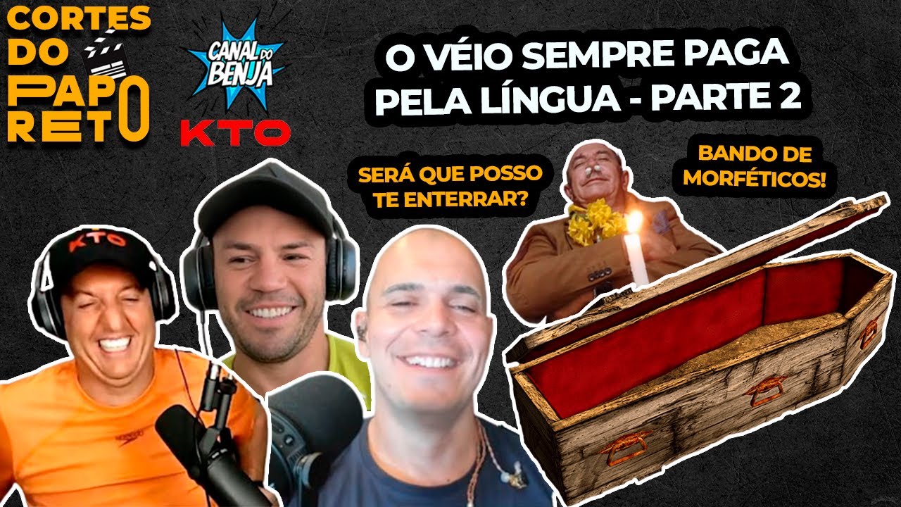 O VÉIO SEMPRE PAGA PELA LÍNGUA - PARTE 2 - 136 CORTE DO PAPO RETO