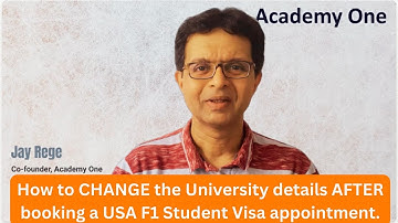 How to change university details AFTER booking a USA F1 Visa interview appointment #f1visa