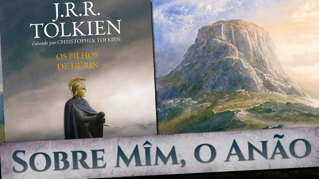 OS FILHOS DE HÚRIN: Sobre Mîm, o Anão | Live 07