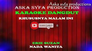 Karaoke Khususnya Malam Ini erie Suzannada Wanita