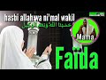 Mama drame fada hasbunallah wanikmal wakil