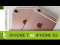 Comparativo: iPhone 7 vs iPhone 6s | Review do TudoCelular