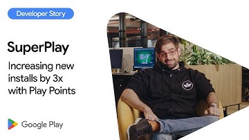 Android Developer Story: SuperPlay increases new installs by 3x with Play Points