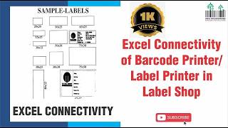 How To Excel Connectivity of Barcode Label/Sticker in Label Shop Software of TSC/TVS & Other Printer