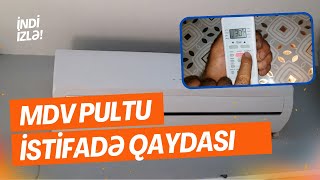 Mdv R32 Freon Kondisionerinin Isti Və Soyuq Rejiminə Keçirilməsi Kondisioner Ustası 055 670 35 92