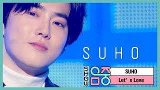 [HOT] SUHO -Let’s Love, 수호 -사랑, 하자 Show Music core 20200404