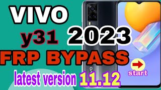 VIVO Y31// FRP BYPASS //WITHOUT COMPUTER// DONE //SHORT TRICK //ANDROID VERSION 11.12😜😜😜