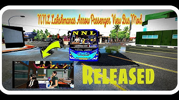 New NNL Lakshmanas Arrow Passenger view Bus Mod For Bus Simulator Indonesia